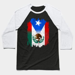 Mexirican Mexico Flag Puerto Rico Flag Boricua Chicano Baseball T-Shirt